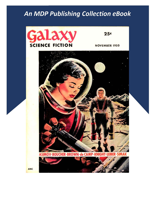 MDP Publishing - Galaxy Science Fiction November 1950, E-bok