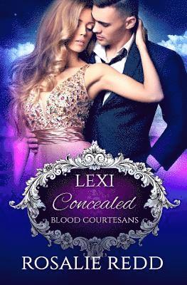 Rosalie Redd - Concealed: A Vampire Blood Courtesans Romance, Häftad