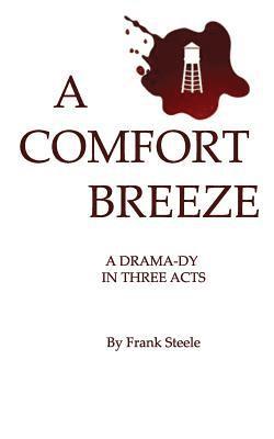 Frank Steele - Comfort Breeze, Häftad. Tillgänglighet: Lägg i varukorg