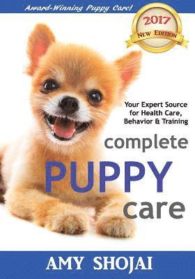 Amy Shojai - Complete Puppy Care, Häftad. Tillgänglighet: Lägg i varukorg