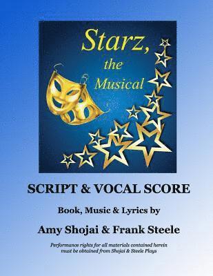 Amy Shojai - Starz, the Musical, Häftad. Tillgänglighet: Lägg i varukorg