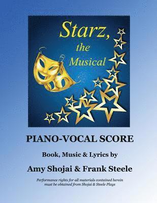 Amy Shojai - Starz, the Musical, Häftad. Tillgänglighet: Lägg i varukorg