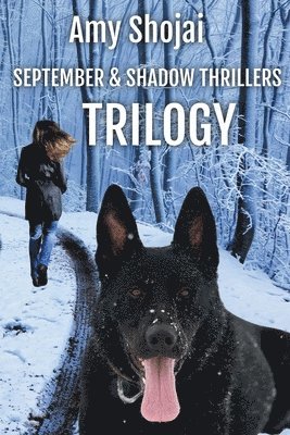Amy Shojai - September and Shadow Thrillers Trilogy, Häftad. Tillgänglighet: Lägg i varukorg
