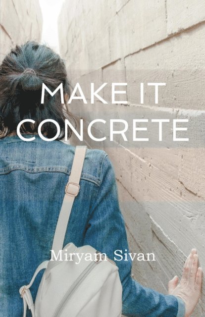 Miryam Sivan - Make It Concrete, E-bok