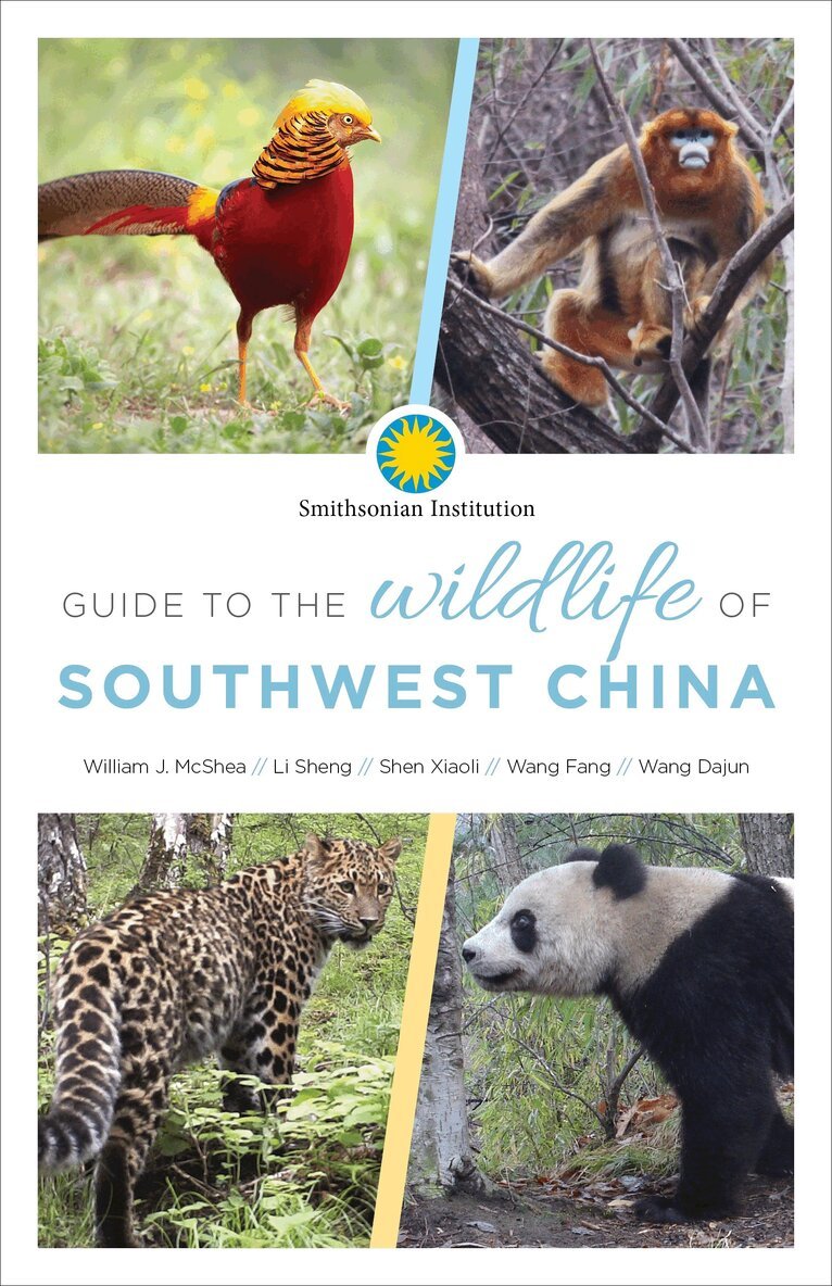 William J. McShea - Guide to the Wildlife of Southwest China, Häftad
