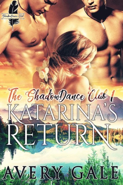 Avery Gale - Katarina's Return, E-bok
