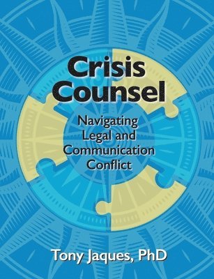 Tony Jaques - Crisis Counsel, Häftad