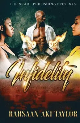 Rahsaan Aki Taylor - Infidelity, Häftad. Tillgänglighet: Lägg i varukorg