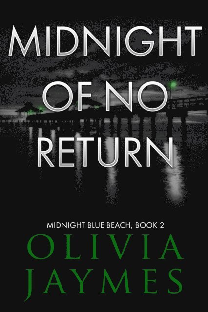 Olivia Jaymes - Midnight Of No Return, E-bok