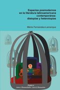 Espacios posmodernos en la literatura latinoamericana contempornea