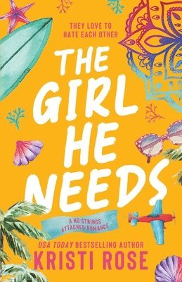 Kristi Rose - Girl He Needs, Häftad