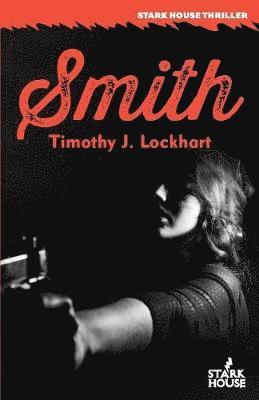 Timothy J Lockhart - Smith, Häftad