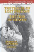 Tracer of Lost Persons / The Tree of Heaven