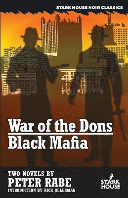 Peter Rabe - War of the Dons / Black Mafia, Häftad. Tillgänglighet: Lägg i varukorg