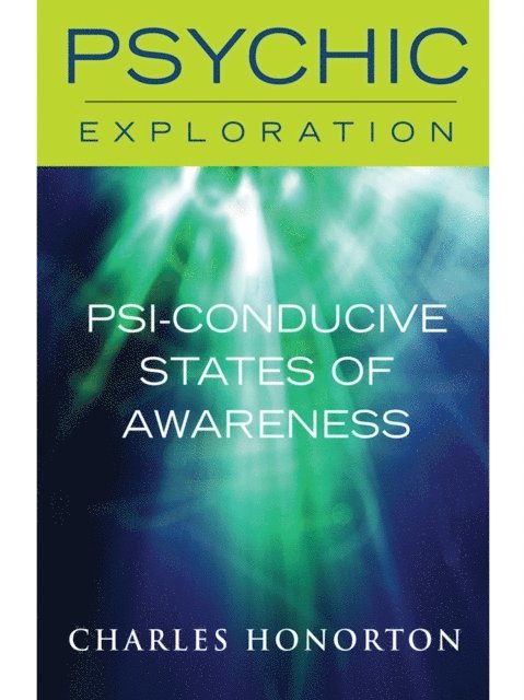 Charles Honorton - Psi-Conducive States of Awareness, E-bok