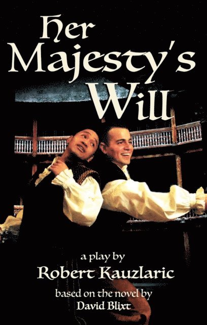 Robert Kauzlaric - Her Majesty's Will, E-bok