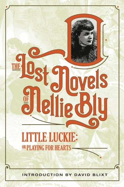 Nellie Bly, David Blixt - Little Luckie, E-bok