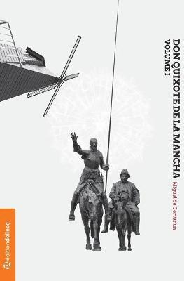 Miguel De Cervantes, Miguel de Cervantes - Don Quixote de la Mancha, Häftad