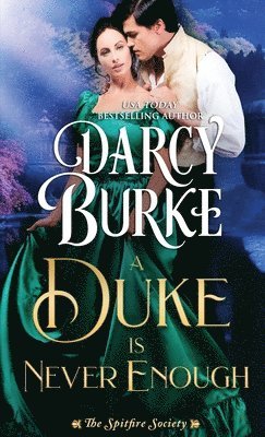 Darcy Burke - Duke is Never Enough, Häftad