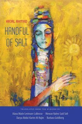 Kajal Ahmad - Handful of Salt, Häftad