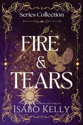 Isabo Kelly - Fire and Tears, Häftad