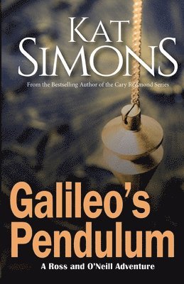 Kat Simons - Galileo's Pendulum, Häftad