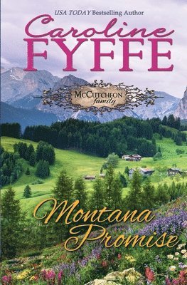 Caroline Fyffe - Montana Promise, Häftad