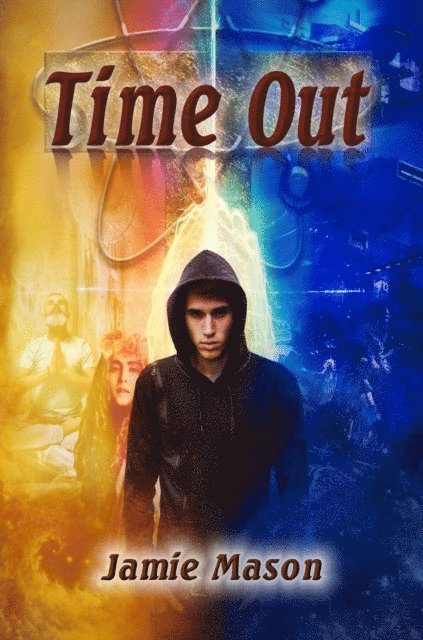 Jamie Mason - Time Out, E-bok