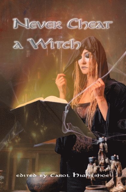 Never Cheat a Witch