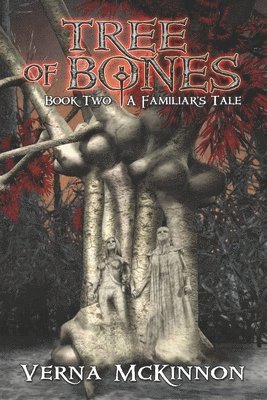 Verna McKinnon - Tree of Bones, Häftad