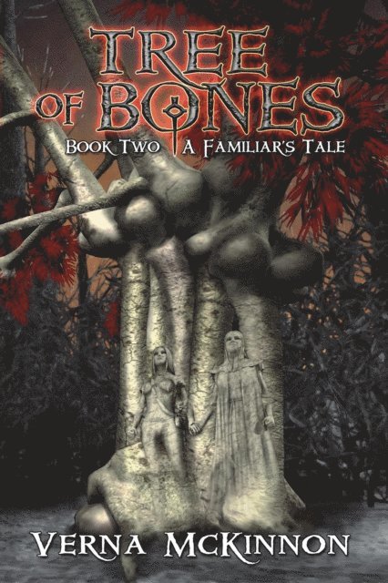 Verna McKinnon - Tree of Bones, E-bok