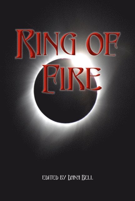 Dana Bell - Ring of Fire, E-bok