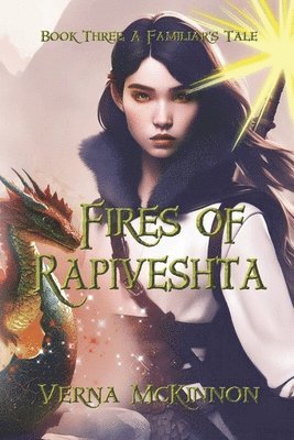 Verna McKinnon - Fires of Rapiveshta, Häftad