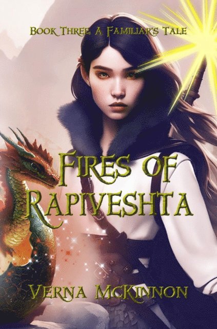 Verna McKinnon - Fires of Rapiveshta, E-bok