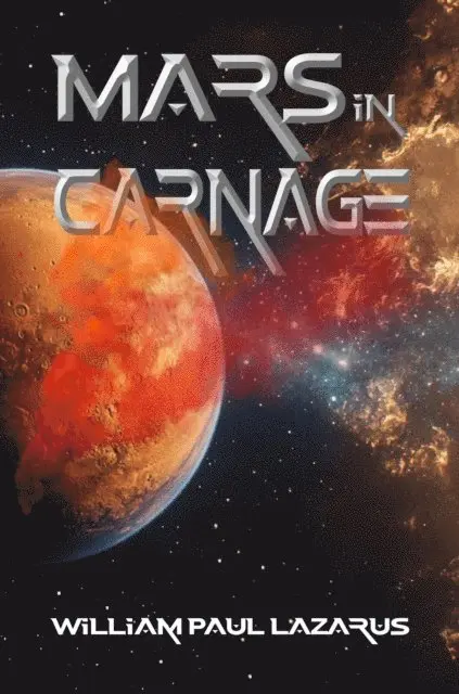 William Paul Lazarus - Mars in Carnage, E-bok. Tillgänglighet: Lägg i varukorg
