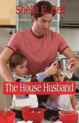 Shelia E Lipsey, Shelia Bell, Shelia E Bell - House Husband, Häftad. Tillgänglighet: Lägg i varukorg