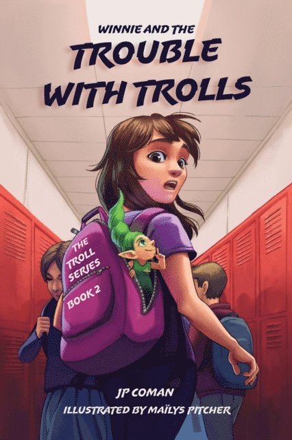 J.P. Coman - Winnie and the Trouble with Trolls, E-bok