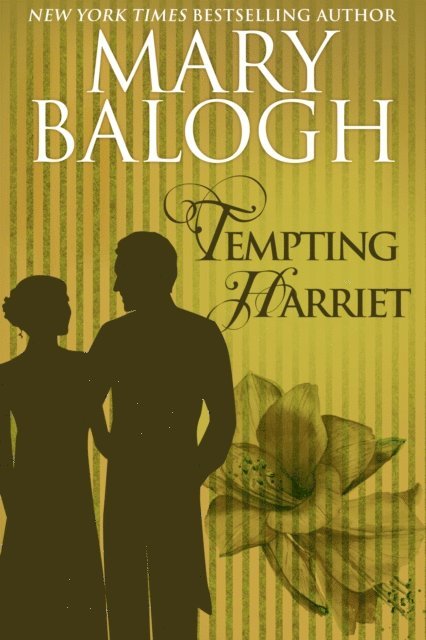 Mary Balogh - Tempting Harriet, E-bok