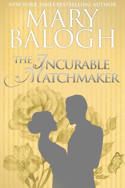 Mary Balogh - Incurable Matchmaker, E-bok