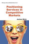 Positioning Services In Competitive Markets