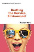 Crafting The Service Environment