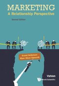 Marketing: A Relationship Perspective (Second Edition)