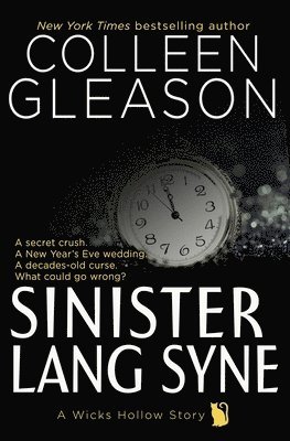 Colleen Gleason - Sinister Lang Syne, Häftad