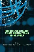 Interculturalidades: visões multilaterais desde a UNILA