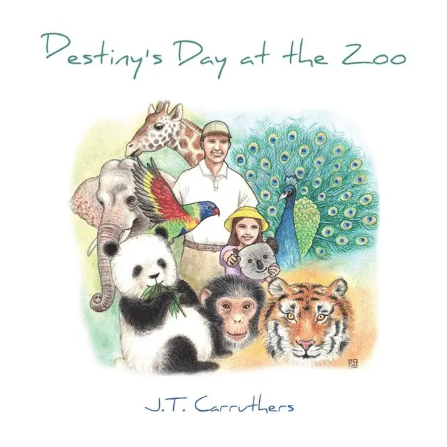 J. T. Carruthers - Destiny's Day at the Zoo, E-bok. Tillgänglighet: Lägg i varukorg