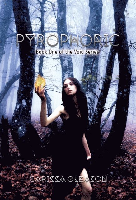 Carissa Gleason - Pyrophoric, E-bok