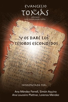 Simón Aquino, Ana Louceiro Plattner, Lorenza Méndez - Evangelio de Tomás, Häftad