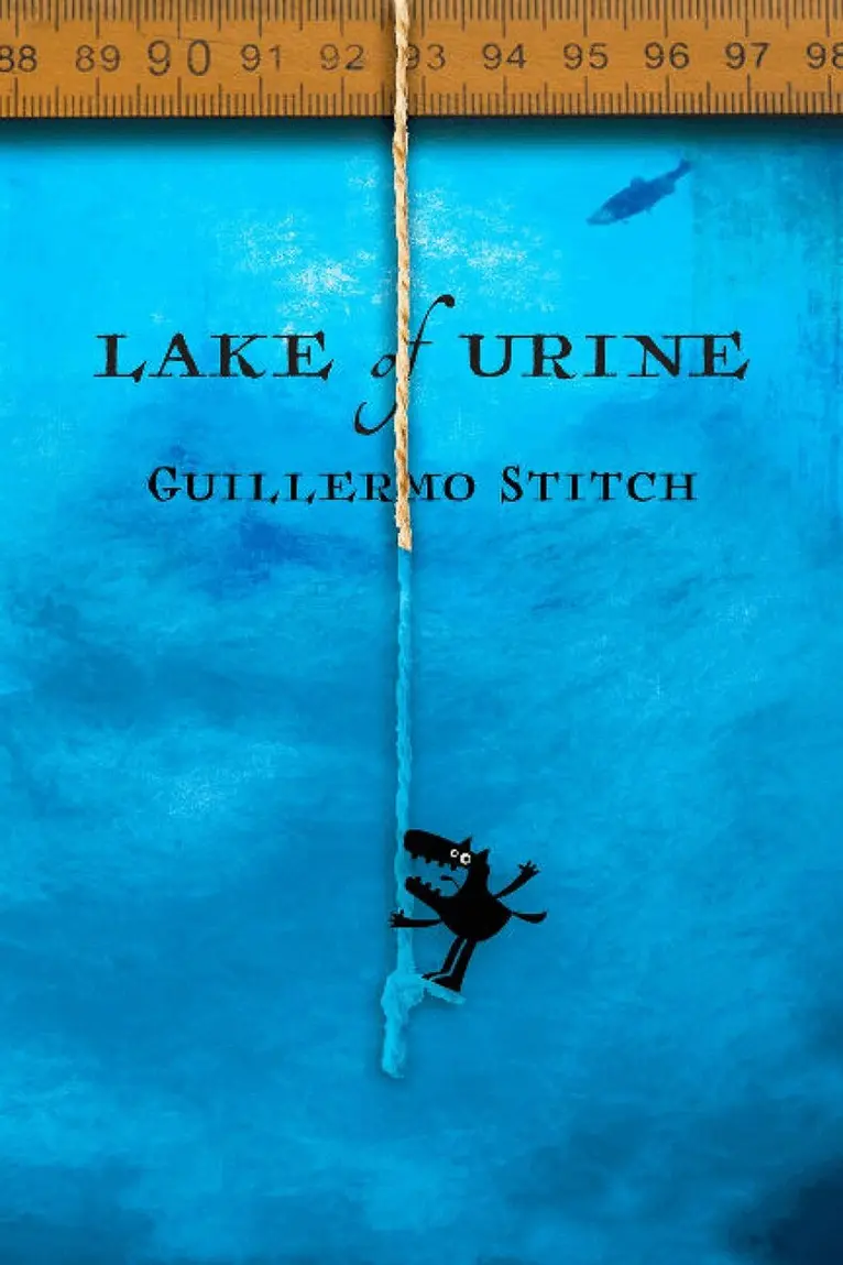 Guillermo Stitch - Lake of Urine, Häftad. Tillgänglighet: Lägg i varukorg