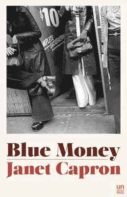 Janet Capron - Blue Money, Häftad. Tillgänglighet: Lägg i varukorg