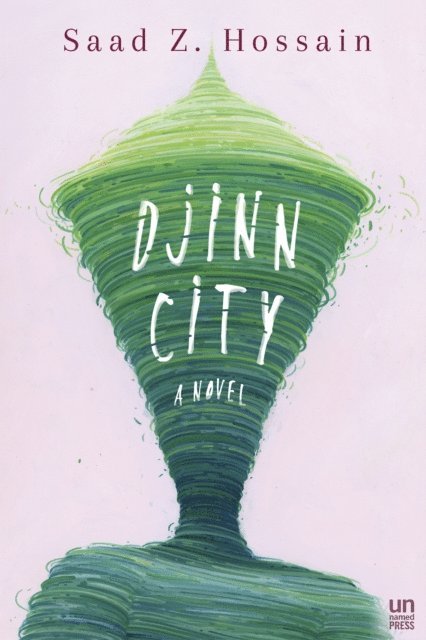 Saad Z. Hossain - Djinn City, E-bok